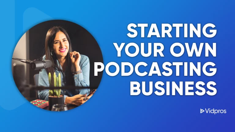 starting your own podcasting business