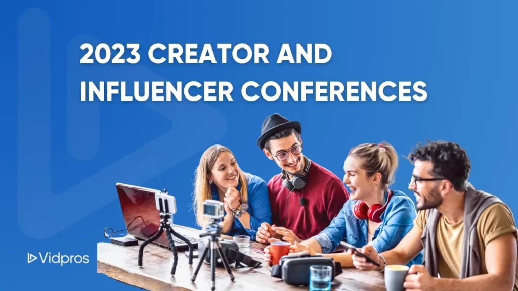 creator and influencer conferences
