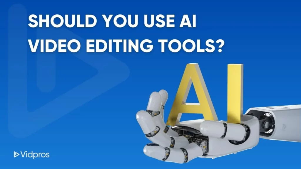 AI video editing tools