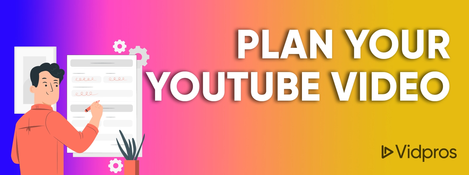 Plan Your YouTube Video