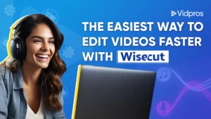 wisecut edit videos