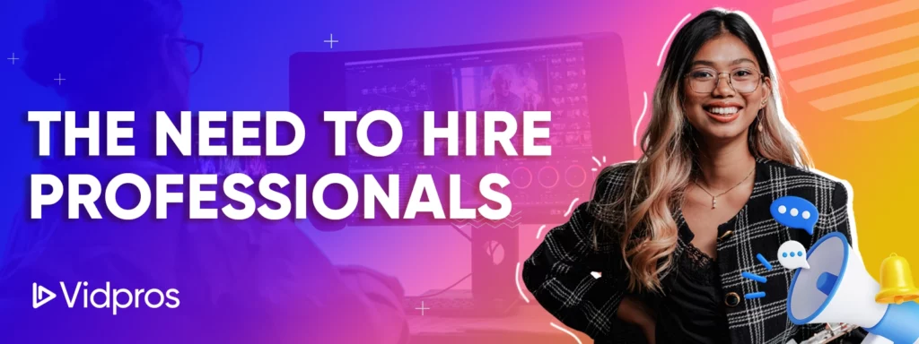 The Need to Hire Professionals