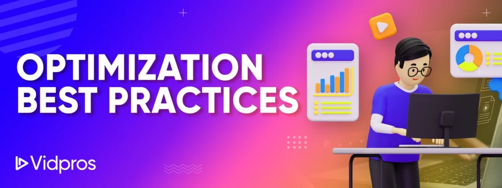 Optimization Best Practices