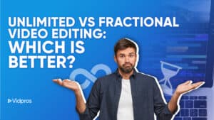 unlimited vs fractional video editing