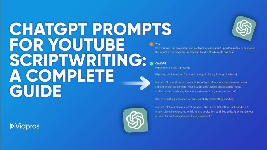 ChatGPT Prompts for YouTube Scriptwriting