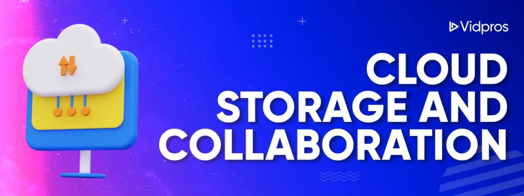 cloud storage and collaboration