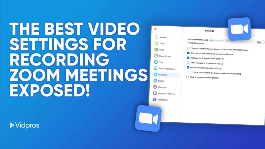 Best video settings for Zoom meetings