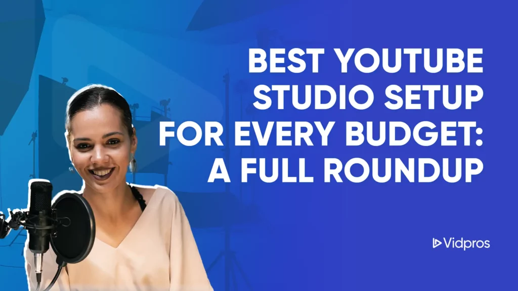 best-youtube-studio-setup-every-budget-full-roundup