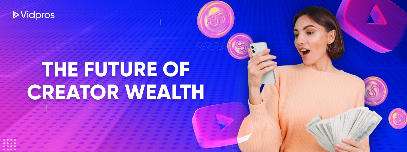 future of creator wealth
