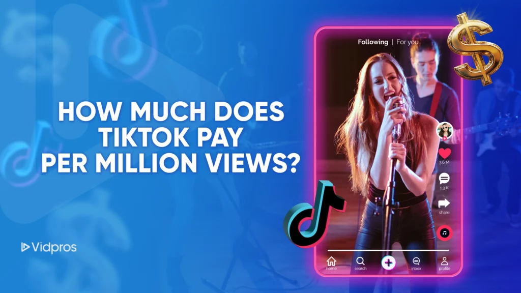 A vibrant poster features a singer performing, with musicians in the background. Text beside her reads, How Much Does TikTok Pay Per Million Views? Various TikTok interface elements and logos are surrounding the image.