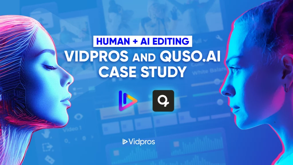 Vidpros and Quso.ai logo with 2 face of women