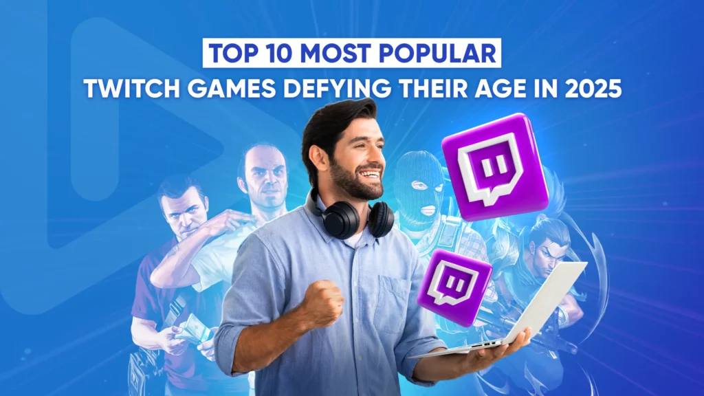 most popular Twitch games