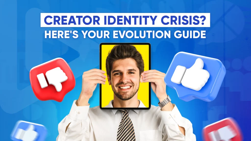 a man showing a creator identity crisis