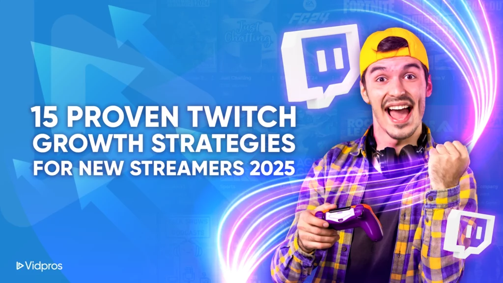 a happy man with Twitch logo on the background and text that says 15 proven twitch growth strategies
