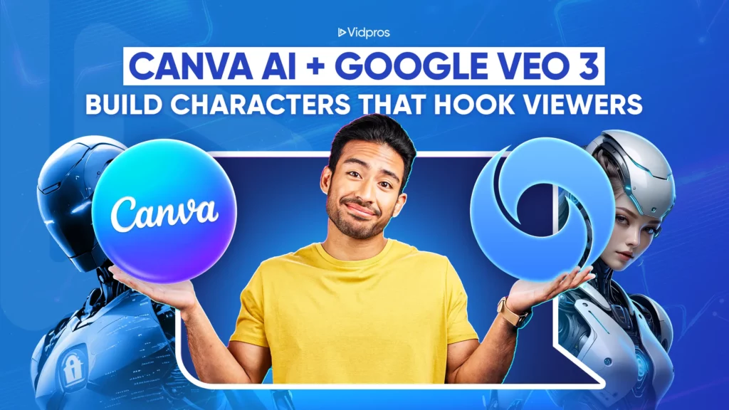 Canva AI + Google Veo 3_ Build Characters That Hook Viewers
