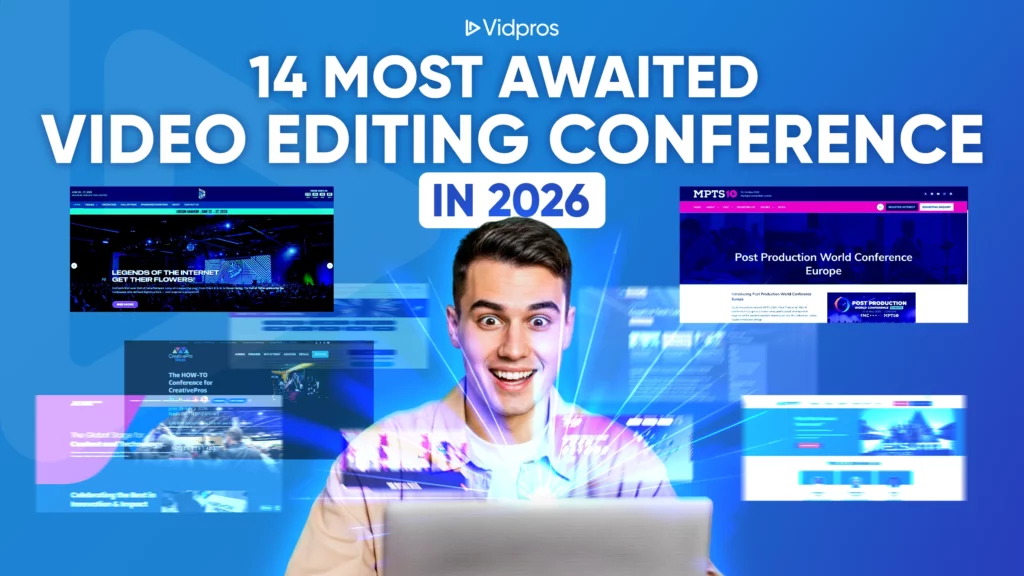 14 most-awaited-video-editing-conferences-2026