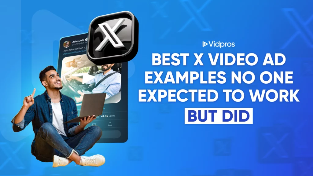 Best X Video Ad Examples