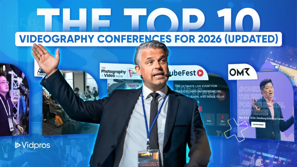 The Top 10 Videography Conferences for 2026 (updated)