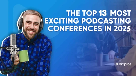 top 13 most exciting podcast conferences in 2025