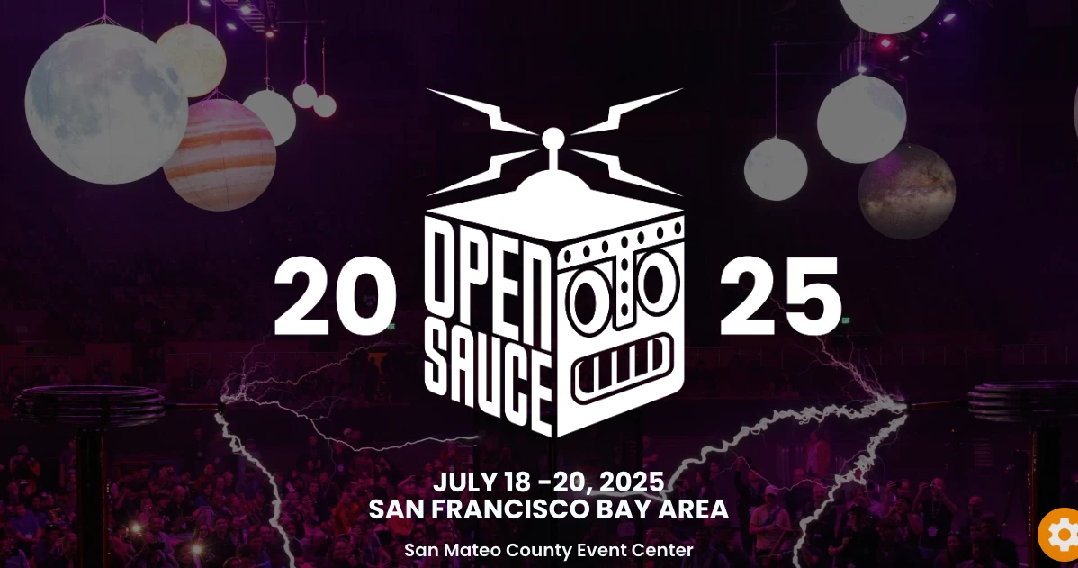 A promotional image for Open Sauce 2025 featuring a robot face logo in the center. It announces the event from July 18-20, 2025, at the San Mateo County Event Center. Planets and celestial objects are in the background.