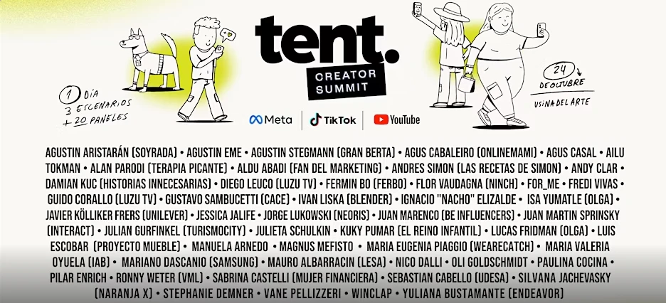 Illustrated banner for the tent. Creator Summit with logos for Meta, TikTok, and YouTube. Includes doodles of three people and a dog, event date, and a list of names like Agustín Aristarán and Juan Casillo. Event date is 24 Octubre at a visual arts venue.