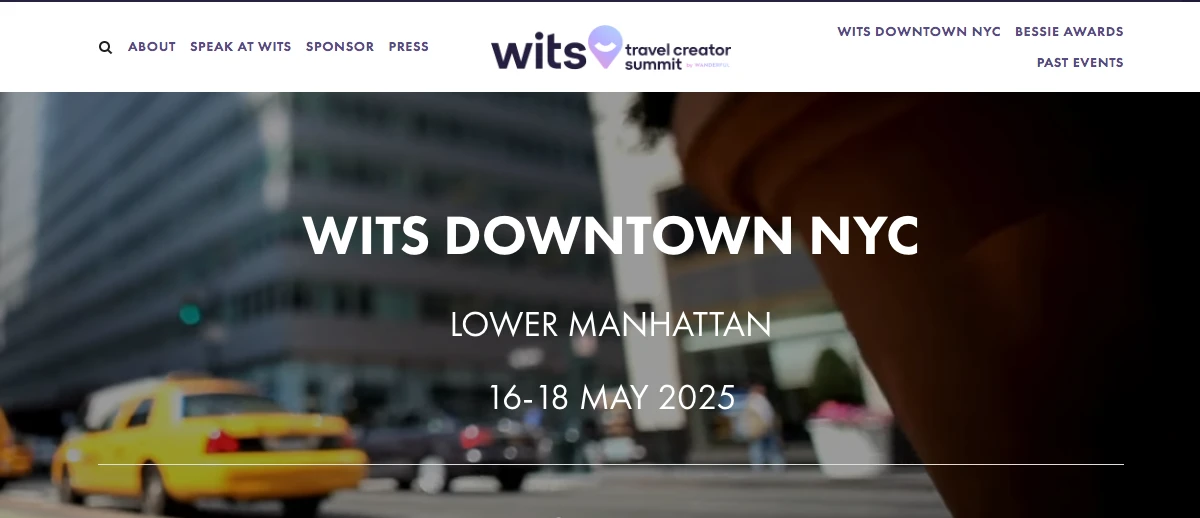 Blurred cityscape of taxis and buildings with text overlay: WITS DOWNTOWN NYC, Lower Manhattan, 16-18 May 2025. Navigation menu at the top includes options like about, sponsor, and past events.